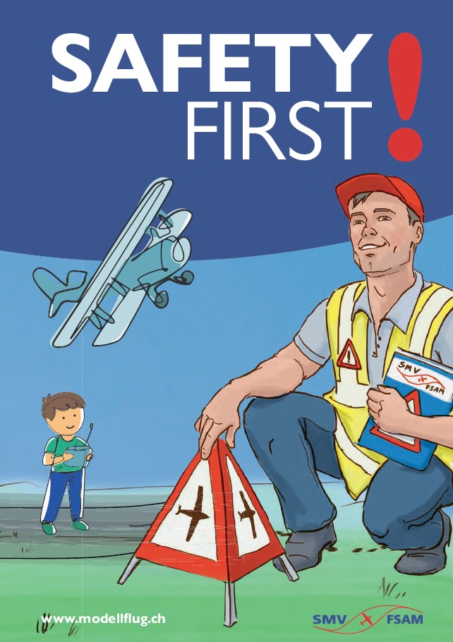 SAFETY!FIST Kompendium: Alles zum Thema Modellflugsicherheit in einem Dokument